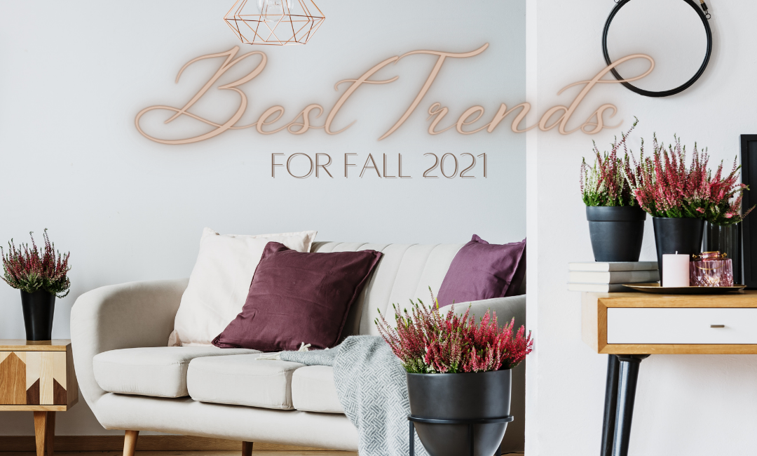 Best Trends For Fall 2021