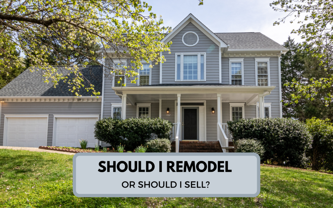 Remodel or Relocate?